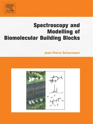 cover image of Spectroscopy and Modeling of Biomolecular Building Blocks